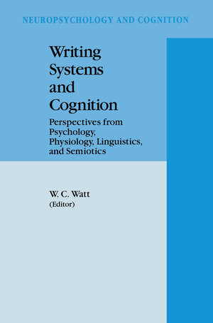 Buchcover Writing Systems and Cognition | EAN 9789048143443 | ISBN 90-481-4344-6 | ISBN 978-90-481-4344-3