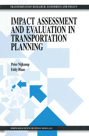 Buchcover Impact Assessment and Evaluation in Transportation Planning | Peter Nijkamp | EAN 9789048143535 | ISBN 90-481-4353-5 | ISBN 978-90-481-4353-5