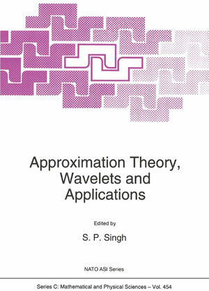 Buchcover Approximation Theory, Wavelets and Applications | EAN 9789048145164 | ISBN 90-481-4516-3 | ISBN 978-90-481-4516-4