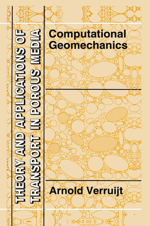 Buchcover Computational Geomechanics | Arnold Verruijt | EAN 9789048145324 | ISBN 90-481-4532-5 | ISBN 978-90-481-4532-4