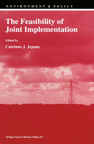 Buchcover The Feasibility of Joint Implementation  | EAN 9789048145331 | ISBN 90-481-4533-3 | ISBN 978-90-481-4533-1