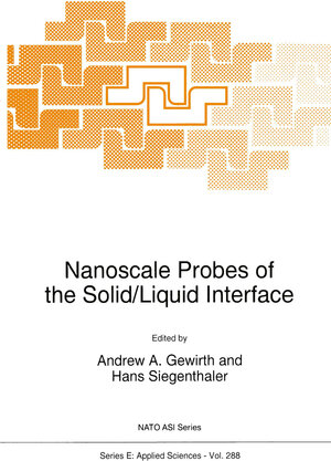 Buchcover Nanoscale Probes of the Solid/Liquid Interface  | EAN 9789048145416 | ISBN 90-481-4541-4 | ISBN 978-90-481-4541-6