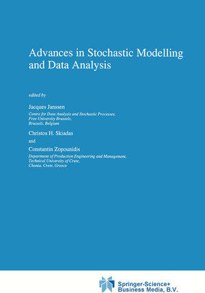 Buchcover Advances in Stochastic Modelling and Data Analysis  | EAN 9789048145744 | ISBN 90-481-4574-0 | ISBN 978-90-481-4574-4