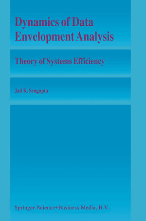 Buchcover Dynamics of Data Envelopment Analysis | Jati Sengupta | EAN 9789048145829 | ISBN 90-481-4582-1 | ISBN 978-90-481-4582-9
