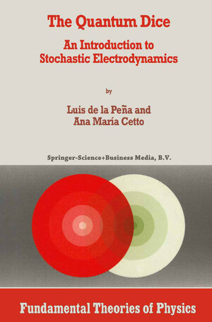 Buchcover The Quantum Dice | Luis de la Peña | EAN 9789048146468 | ISBN 90-481-4646-1 | ISBN 978-90-481-4646-8