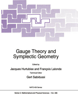 Buchcover Gauge Theory and Symplectic Geometry | EAN 9789048148301 | ISBN 90-481-4830-8 | ISBN 978-90-481-4830-1