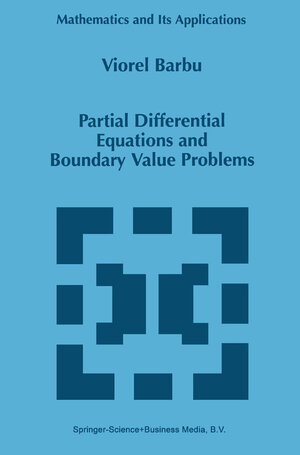 Buchcover Partial Differential Equations and Boundary Value Problems | Viorel Barbu | EAN 9789048150281 | ISBN 90-481-5028-0 | ISBN 978-90-481-5028-1