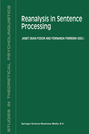 Buchcover Reanalysis in Sentence Processing  | EAN 9789048150373 | ISBN 90-481-5037-X | ISBN 978-90-481-5037-3