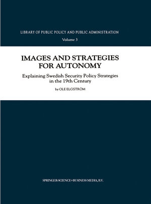 Buchcover Images and Strategies for Autonomy | Ole Elgström | EAN 9789048155613 | ISBN 90-481-5561-4 | ISBN 978-90-481-5561-3