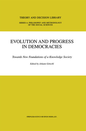 Buchcover Evolution and Progress in Democracies | EAN 9789048158423 | ISBN 90-481-5842-7 | ISBN 978-90-481-5842-3
