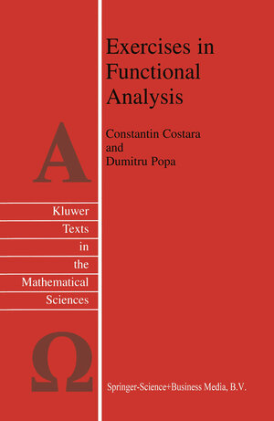 Buchcover Exercises in Functional Analysis | C. Costara | EAN 9789048163991 | ISBN 90-481-6399-4 | ISBN 978-90-481-6399-1