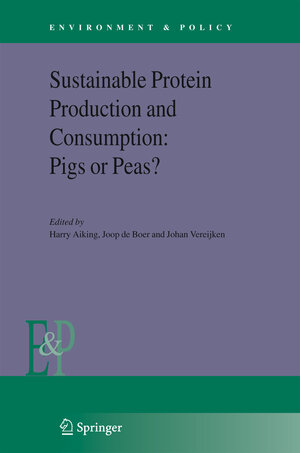 Buchcover Sustainable Protein Production and Consumption: Pigs or Peas? | EAN 9789048170272 | ISBN 90-481-7027-3 | ISBN 978-90-481-7027-2