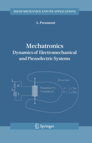 Buchcover Mechatronics | A. Preumont | EAN 9789048171736 | ISBN 90-481-7173-3 | ISBN 978-90-481-7173-6