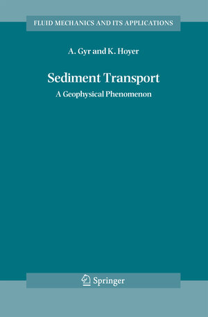 Buchcover Sediment Transport | Albert Gyr | EAN 9789048172566 | ISBN 90-481-7256-X | ISBN 978-90-481-7256-6