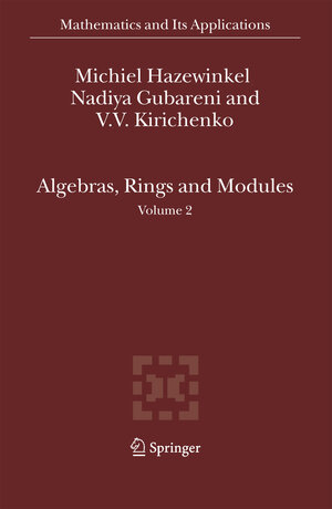 Buchcover Algebras, Rings and Modules | Michiel Hazewinkel | EAN 9789048172924 | ISBN 90-481-7292-6 | ISBN 978-90-481-7292-4