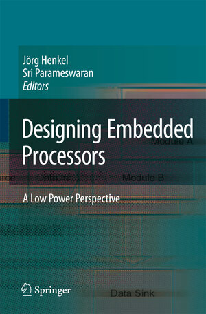 Buchcover Designing Embedded Processors | EAN 9789048174638 | ISBN 90-481-7463-5 | ISBN 978-90-481-7463-8
