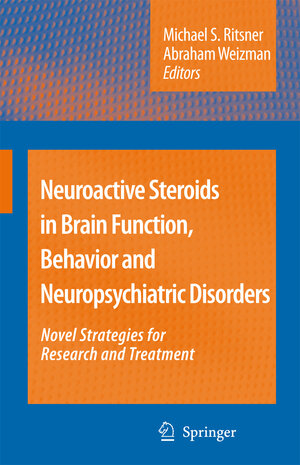 Buchcover Neuroactive Steroids in Brain Function, Behavior and Neuropsychiatric Disorders  | EAN 9789048177387 | ISBN 90-481-7738-3 | ISBN 978-90-481-7738-7