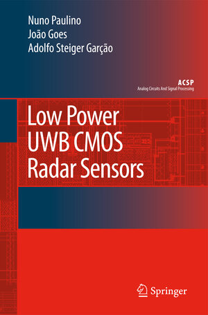 Buchcover Low Power UWB CMOS Radar Sensors | Hervé Paulino | EAN 9789048178728 | ISBN 90-481-7872-X | ISBN 978-90-481-7872-8
