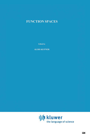 Buchcover Function Spaces | A. Kufner | EAN 9789048184613 | ISBN 90-481-8461-4 | ISBN 978-90-481-8461-3