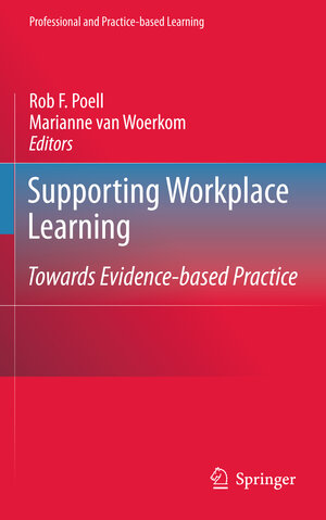 Buchcover Supporting Workplace Learning | EAN 9789048191086 | ISBN 90-481-9108-4 | ISBN 978-90-481-9108-6