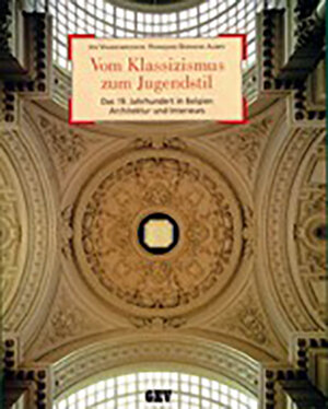 Buchcover Vom Klassizismus zum Jugendstil | Françoise Dierkens-Aubry | EAN 9789054330639 | ISBN 90-5433-063-5 | ISBN 978-90-5433-063-9