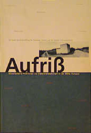 Buchcover Aufriss. Kunst und Landschaft | Lewis Baltz | EAN 9789057050558 | ISBN 90-5705-055-2 | ISBN 978-90-5705-055-8