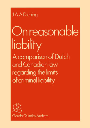 Buchcover On Reasonable Liability | J. A. Diening | EAN 9789060002506 | ISBN 90-6000-250-4 | ISBN 978-90-6000-250-6
