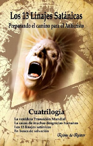 Buchcover Los 13 Linajes Satánicos | Robin de Ruiter | EAN 9789079680559 | ISBN 90-79680-55-9 | ISBN 978-90-79680-55-9