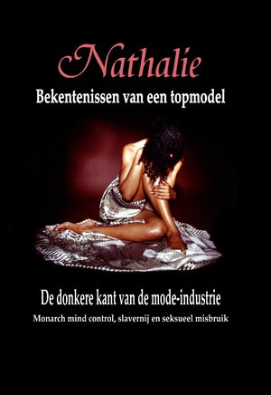 Buchcover Nathalie: Bekentenissen van een topmodel | Nathalie Augustina | EAN 9789079680788 | ISBN 90-79680-78-8 | ISBN 978-90-79680-78-8