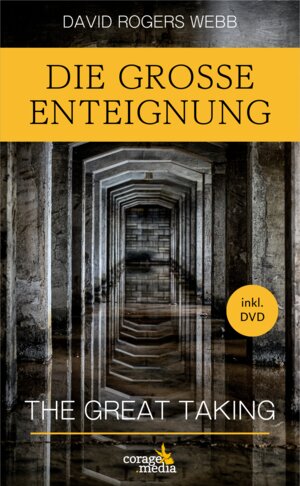 Buchcover Die Große Enteignung | David Rogers Webb | EAN 9789083379289 | ISBN 90-833792-8-0 | ISBN 978-90-833792-8-9