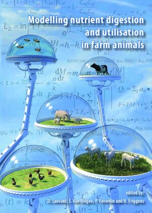 Buchcover Modelling Nutrient Digestion and Utilisation in Farm Animals | EAN 9789086867127 | ISBN 90-8686-712-X | ISBN 978-90-8686-712-7