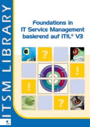 Buchcover Foundations in IT Service Management basierend auf ITIL&reg; V3 | Jan Bon | EAN 9789087530594 | ISBN 90-8753-059-5 | ISBN 978-90-8753-059-4