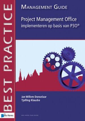 Buchcover Project Management Office implementeren op basis van P3O&reg; -  Management guide | Tjalling Klaucke | EAN 9789087535469 | ISBN 90-8753-546-5 | ISBN 978-90-8753-546-9