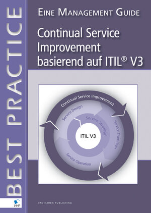 Buchcover E-book: Continual Service Improvement basierend auf ITIL&reg; V3  - Eine Management Guide | Jan van Bon | EAN 9789087535872 | ISBN 90-8753-587-2 | ISBN 978-90-8753-587-2