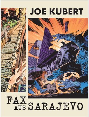 Buchcover Fax aus Sarajevo | Joe Kubert | EAN 9789089821218 | ISBN 90-8982-121-X | ISBN 978-90-8982-121-8