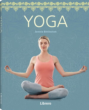 Buchcover Geheime Künste Yoga | JENNIE BITTLESTON | EAN 9789089987563 | ISBN 90-8998-756-8 | ISBN 978-90-8998-756-3