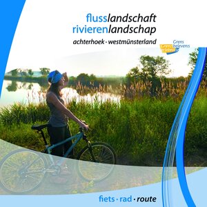 Buchcover Flusslandschaft / Rivierenlandschap Achterhoek Westmünsterland  | EAN 9789090262116 | ISBN 90-90-26211-3 | ISBN 978-90-90-26211-6