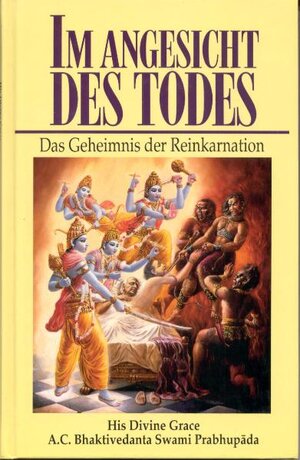 Buchcover Im Angesicht des Todes | Abhay Charan Bhaktivedanta Swami Prabhupada | EAN 9789171491572 | ISBN 91-7149157-0 | ISBN 978-91-7149157-2