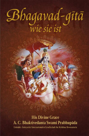 Buchcover Bhagavad-gītā wie sie ist | Abhay Charan Bhaktivedanta Swami Prabhupada | EAN 9789171496515 | ISBN 91-7149651-3 | ISBN 978-91-7149651-5