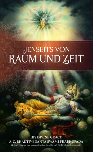 Buchcover Jenseits von Raum und Zeit | Abhay Charan Bhaktivedanta Swami Prabhupada | EAN 9789177693635 | ISBN 91-7769363-9 | ISBN 978-91-7769363-5