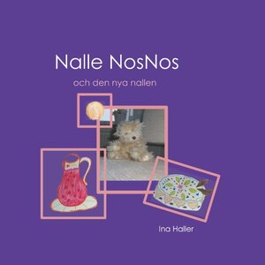 Buchcover Nalle NosNos och den nya nallen | Ina Haller | EAN 9789178519279 | ISBN 91-7851927-6 | ISBN 978-91-7851927-9