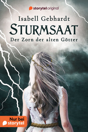 Buchcover Sturmsaat | Isabell Gebhardt | EAN 9789180115193 | ISBN 91-8011519-5 | ISBN 978-91-8011519-3
