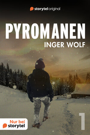 Buchcover Pyromanen 1 | Inger Wolf | EAN 9789180115230 | ISBN 91-8011523-3 | ISBN 978-91-8011523-0
