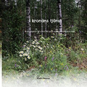 Buchcover I kronans tjänst | Karin Jönsson | EAN 9789180277761 | ISBN 91-8027776-4 | ISBN 978-91-8027776-1