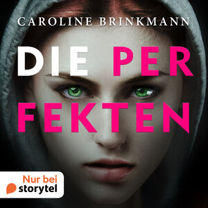Buchcover Die Perfekten | Caroline Brinkmann | EAN 9789180434959 | ISBN 91-8043495-9 | ISBN 978-91-8043495-9