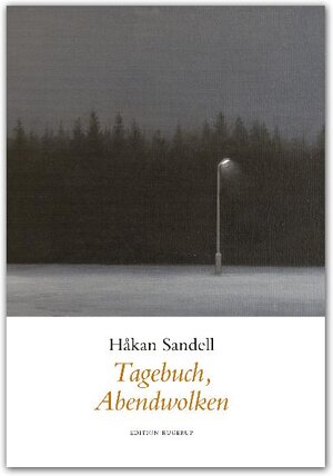 Buchcover Tagebuch, Abendwolken | Håkan Sandell | EAN 9789189034198 | ISBN 91-8903419-8 | ISBN 978-91-8903419-8