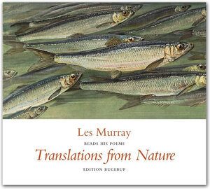 Buchcover Übersetzungen aus der Natur /Translations from Nature | Les Murray | EAN 9789189034235 | ISBN 91-8903423-6 | ISBN 978-91-8903423-5