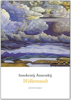 Buchcover Wolkenrauch | Innokentij Annenskij | EAN 9789189034280 | ISBN 91-8903428-7 | ISBN 978-91-8903428-0