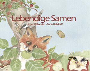 Buchcover Lebendige Samen | Inger Källander | EAN 9789198649130 | ISBN 91-9864913-2 | ISBN 978-91-9864913-0