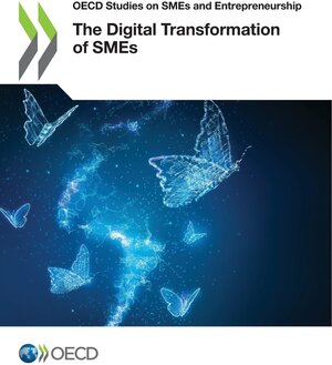 Buchcover The Digital Transformation of SMEs | EAN 9789264367609 | ISBN 92-64-36760-8 | ISBN 978-92-64-36760-9